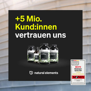 +5 Mio. Kund:innen vertrauen uns" Text und ein Qualitätsabzeichen zeigen das Vertrauen vieler in natural elements Produkte.
